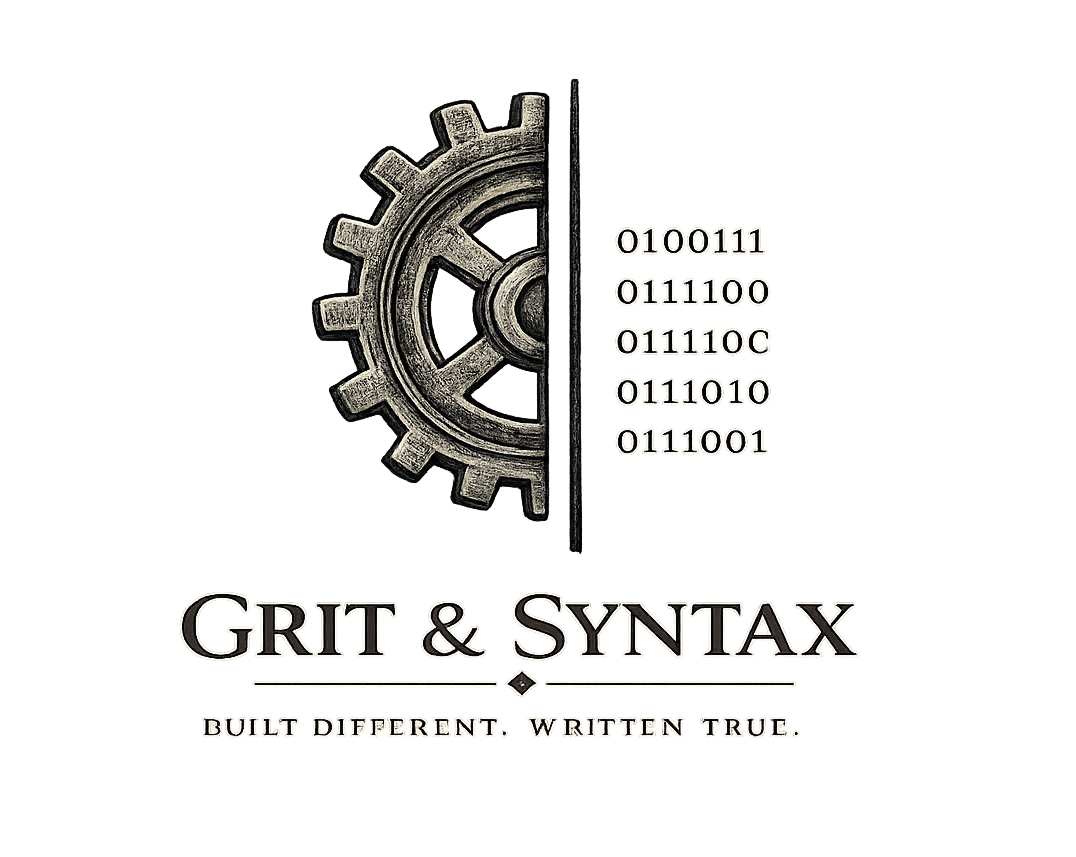 Grit & Syntax — Where Logic Meets Persistence